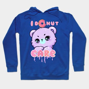 I DONUT CARE - Sassy Bear Hoodie